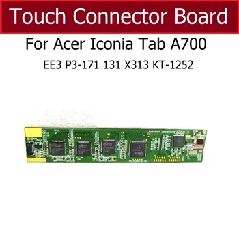 Жак сензорна платка за Acer Iconia Tab A700 EE3 W700 EE3 P3-171 131 X313 KT-1252 11 инча