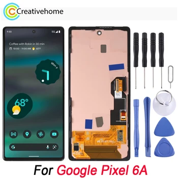За Google Pixel 6A LCD дисплей и цифров преобразувател Пълна подмяна на колекцията с рамка За модели GX7AS GB62Z G1AZG