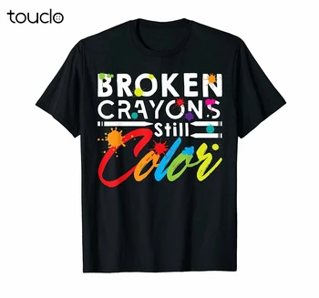 Нова тениска Broken Crayons Still Color - ретро подарък, за мъже, за повишаване на осведомеността за психично здраве... Унисекс S-5Xl Xs-5Xl Подарък към поръчката