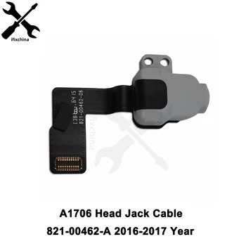 Оригинален Жак за слушалки A1706 821-00462-A, Macbook Pro A1706 Аудио Гъвкав кабел За слушалки 821-00462 2016 2017