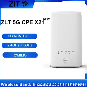 Оригинален отключени ZLT X21 5G CPE Вътрешен път Под 6 Ghz НСА + SA мрежа wifi безжичен модем 5g рутер с вашата сим-карта Gigabit router